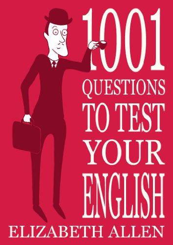 1001 Questions to Test Your English