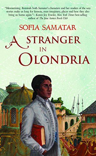 A Stranger in Olondria: a novel