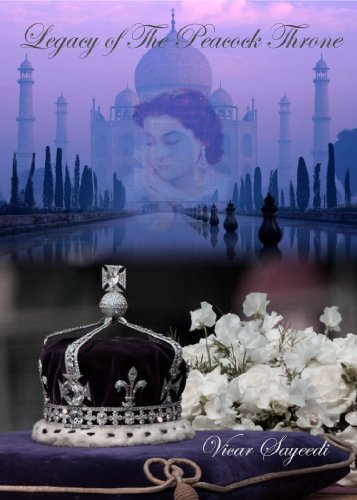Legacy of The Peacock Throne