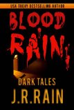 Blood Rain: 15 Dark Tales