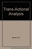 Trans-Actional Analysis