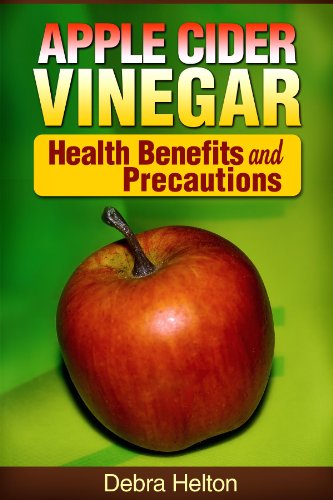 Apple Cider Vinegar: Health Benefits and Precautions