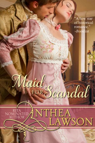 Maid for Scandal - A Regency Short Story