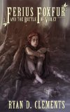 Ferius Foxfur and the Bottle of Violet (The Story of Eras Book 1)