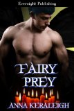 Fairy Prey (A Fairy Novel Book 5)