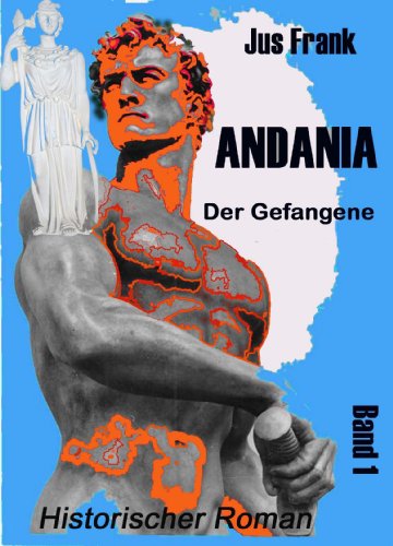 Der Gefangene: Andania (Andania 1) (German Edition)
