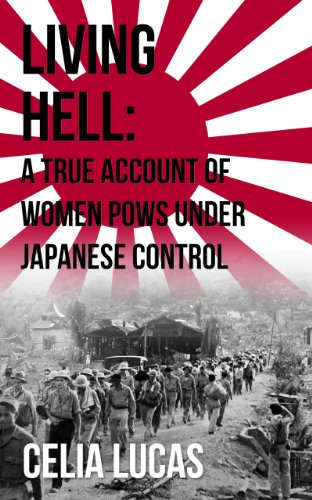 Living Hell: The Prisoners of Santo Tomas (Based on the Diaries of Isla Corfield)
