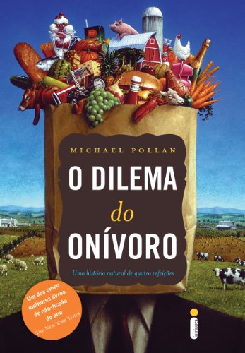 O dilema do onÃ­voro (Portuguese Edition)