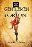 Gentlemen and Fortune: Book One of The Pirate Empire
