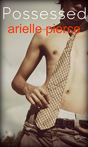 Possessed (Tale of a Twink Book 4)