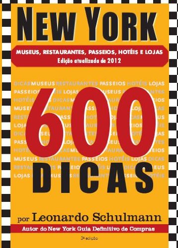 NEW YORK EM 600 DICAS (Portuguese Edition)