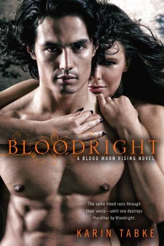 Bloodright (Blood Moon Rising, Book 2)