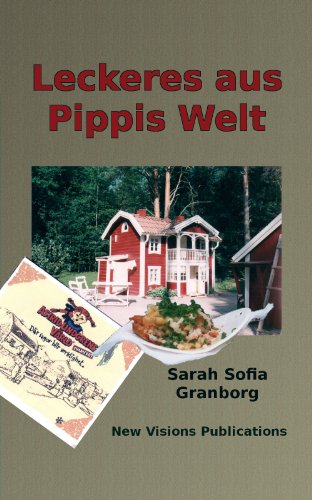 Leckeres aus Pippis Welt (German Edition)