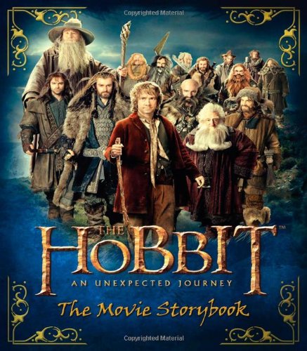 The Hobbit: An Unexpected Journey--The Movie Storybook