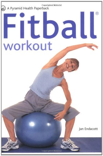 Fitball: A New Pyramid Paperback (Pyramid Health Paperbacks)