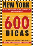 NEW YORK EM 600 DICAS (Portuguese Edition)
