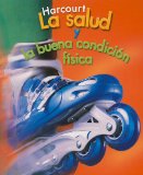 Harcourt School Publishers Spanish Health & Fitness/Be Active: Student Edition Grade 5 Span Health 2006 (Spn Health & Fitness 06)