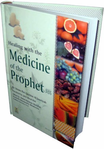 Healing with the Medicine of the Prophet by Al-Jauziyah, Qayyim 2nd (second) Revised Edition (2003)