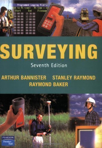 Surveying by Bannister, A., Raymond, Dr Stanley, Baker, Dr Raymond 7th (seventh) Edition (1998)