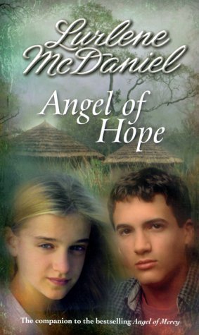 Angel of Hope (Mercy Trilogy) by McDaniel, Lurlene (2000)