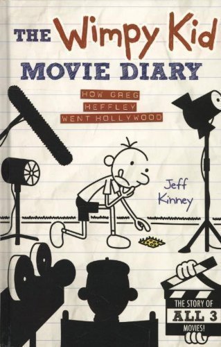 The Wimpy Kid Movie Diary: How Greg Heffley Went Hollywood by Kinney, Jeff Reissue Edition (2012)