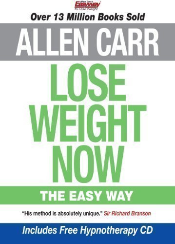 Lose Weight Now by Allen Carr (2010)