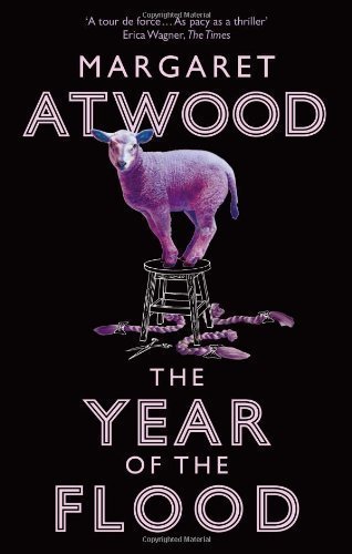 The Year Of The Flood by Atwood, Margaret (2010)
