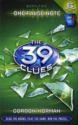 One False Note (The 39 Clues) book 2 by Korman, Gordon 1st (first) Edition (2008)