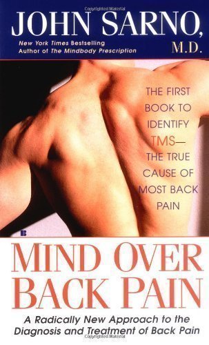 Mind over Back Pain by Sarno, John Reissue Edition (1990)