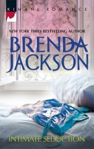 Intimate Seduction (Kimani Romance) by Brenda Jackson (2009)