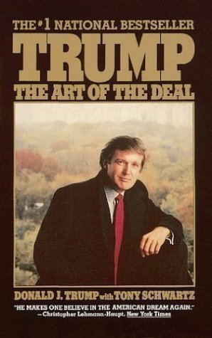 Trump: The Art of the Deal by Trump, Donald Reprint Edition (1988)