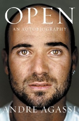 Open: An Autobiography by Agassi, Andre (2010)