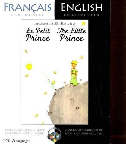 The Little Prince: A French/English Bilingual Reader (Includes audio CD) by Antoine de Saint-Exupery (2011)