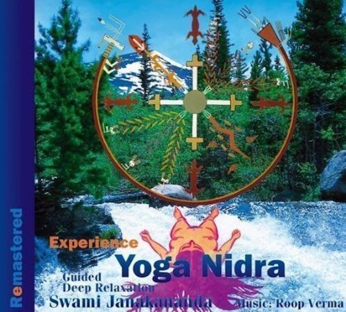 Experience Yoga Nidra: Guided Deep Relaxation (Remastered) by Saraswati, Swami Janakananda Com/Bklt Edition (2012)