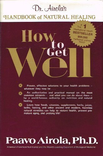How to Get Well by Airola, Paavo (1983)