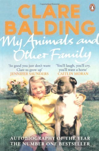 My Animals and Other Family by Balding, Clare (2013)