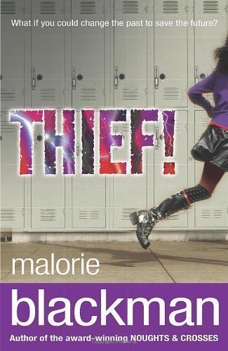 Thief! by Blackman, Malorie New Edition (2004)