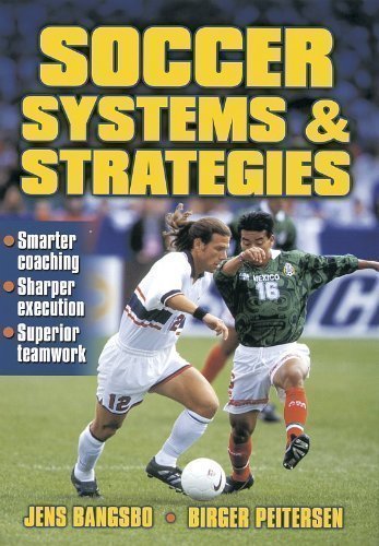 Soccer Systems and Strategies by Bangsbo, Jens, Peitersen, Birger (2000)