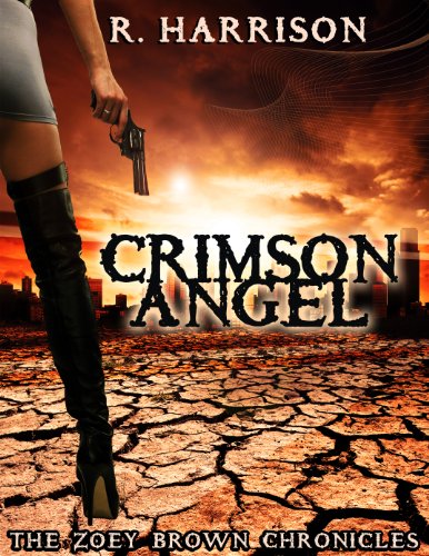 Crimson Angel (The Zoey Brown Chronicles)