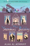 The Yacoubian Building by Aswany, Alaa Al (2007)