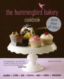 The Hummingbird Bakery Cookbook by Malouf, Tarek, Hummingbird Bakers (2013)