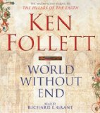 World Without End by Follett, Ken 3rd (third) Edition (2007)
