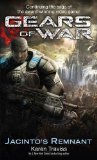 Gears of War: Jacinto's Remnant by Traviss, Karen (2009)