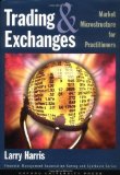Trading and Exchanges: Market Microstructure for Practitioners (Financial Management Association Survey and Synthesis Series) by Harris, Larry (2002)