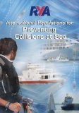 RYA International Regulations for Preventing Collisions at Sea by Bartlett, Tim 2nd (second) Revised Edition (2009)