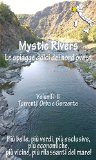 Mystic Rivers - Orba e Gorzente (Italian Edition)