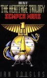 Semper Mars (The heritage trilogy) by Douglas, Ian (2007)