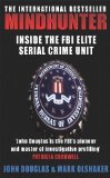 Mindhunter: Inside the FBI's Elite Serial Crime Unit by Douglas, John, Olshaker, Mark New Edition (1997)