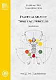 Practical Atlas of Tung's Acupuncture by McCann, Henry, Ross, Hans-Georg (2013)