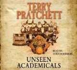 Unseen Academicals (Discworld Novels) by Pratchett, Terry (2009)